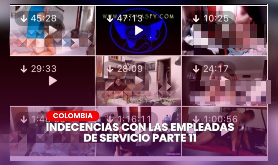 INDECENCIAS CON LAS EMPLEADAS DE SERVICIO… PT 11