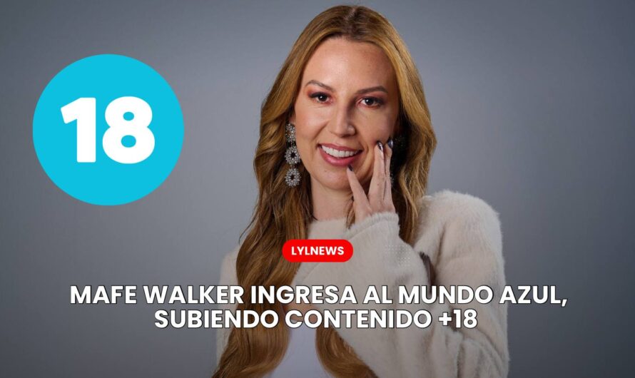 MAFE WALKER, DE HABLAR CON ALIENS A TENER ONLYFANS